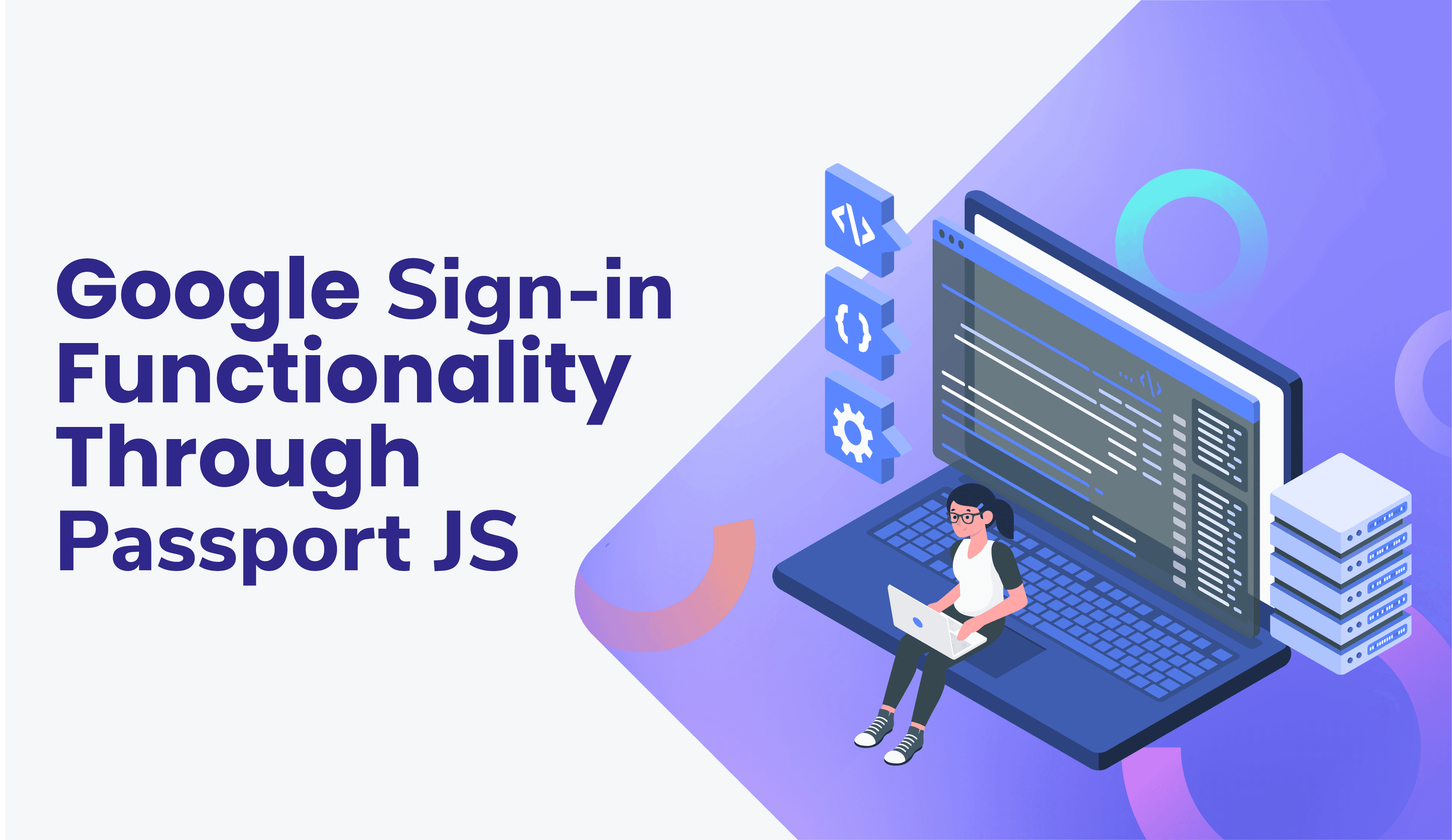 Google Sign-in Functionality through Passport JS