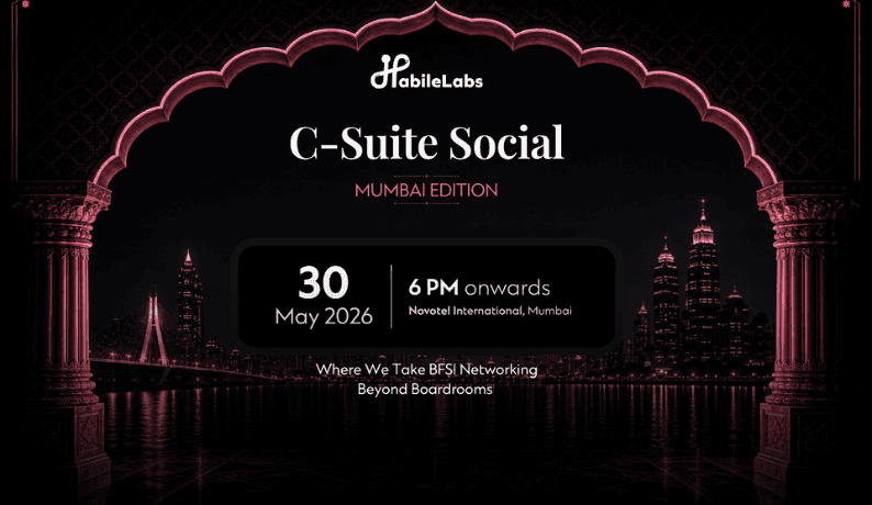 C-Suite Social | BFSI Networking – Mumbai Edition | HabileLabs