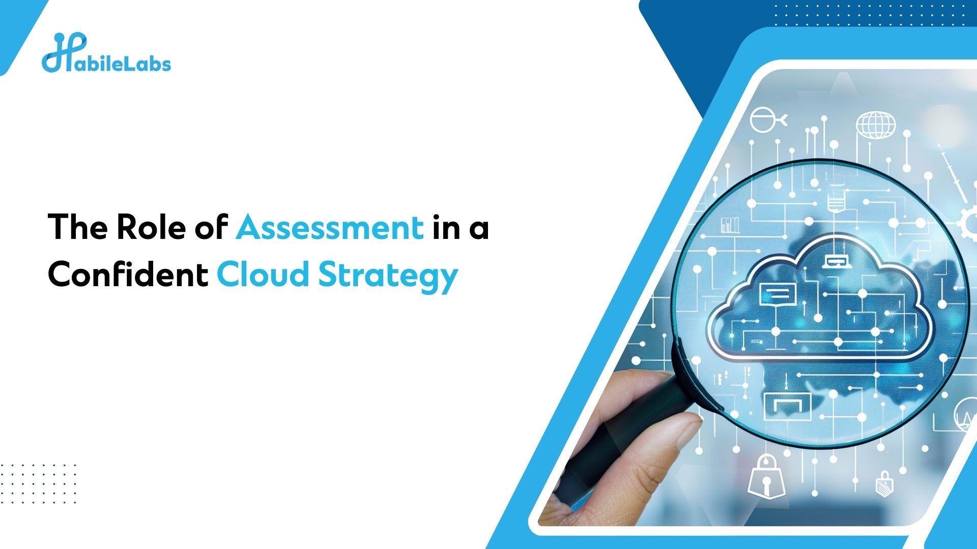 Confident Cloud Assessment for BFSI