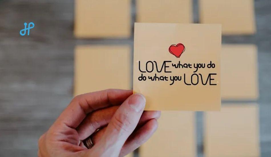 The Art of Loving What You Do
