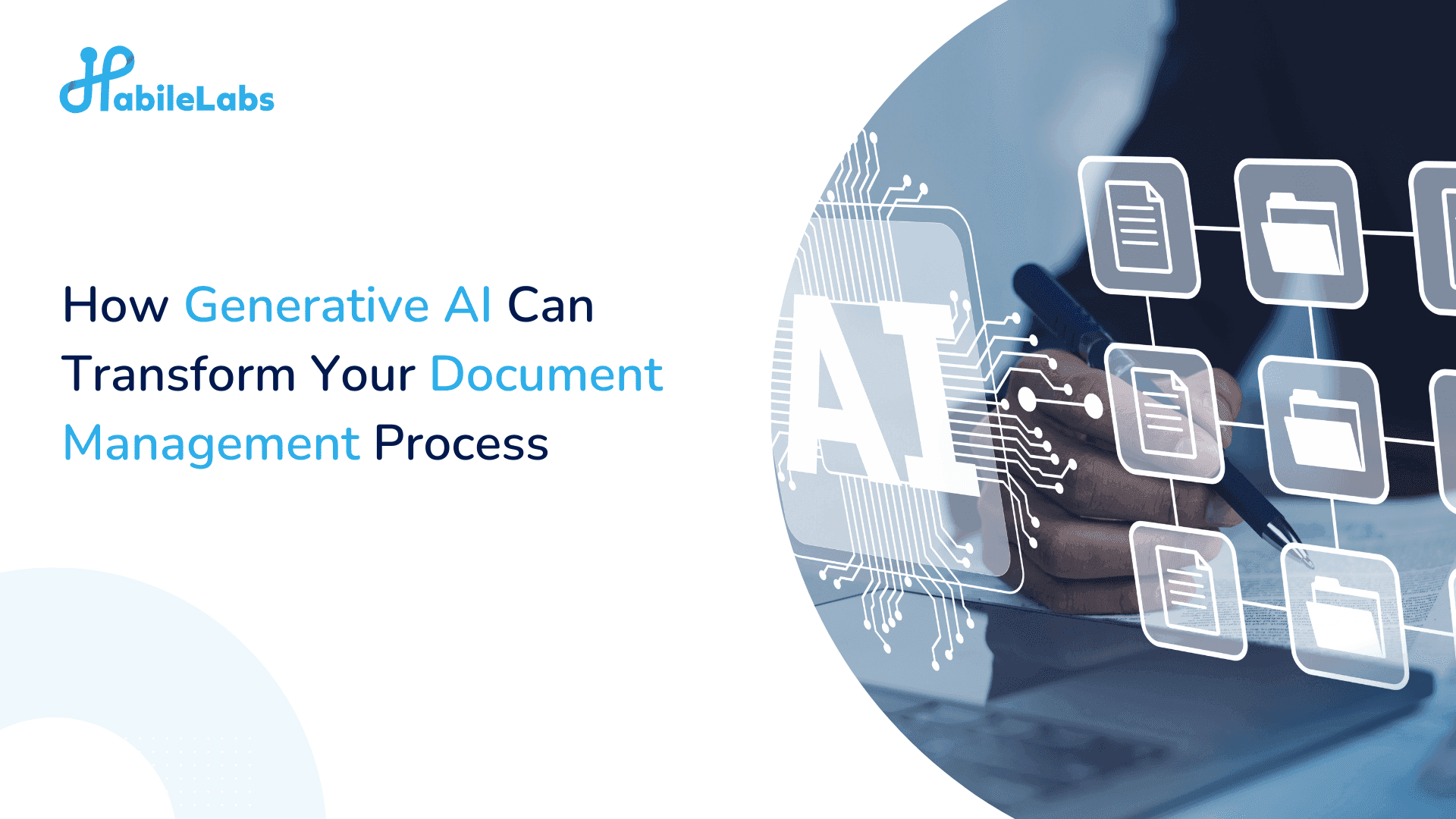How Generative AI Can Transform Your Document Management Process